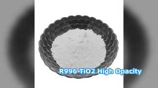 R996 Titanium Dioxide Powder High Opacity